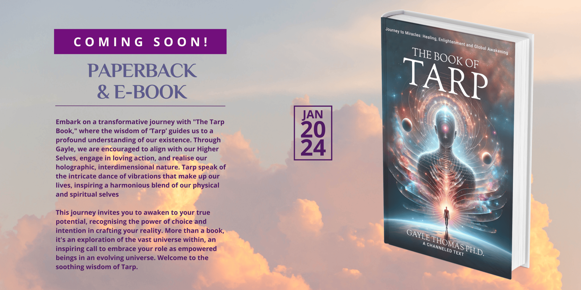 COMING SOON! The Book of Tarp - Journey to Miracles: Healing, Enlightenment & Global Awakening